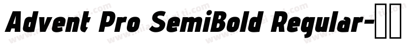 Advent Pro SemiBold Regular字体转换
